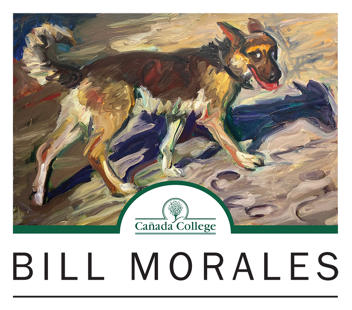 Cañada Art Gallery Opening: Bill Morales: Recent Works